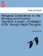 Religious Conscience: Or, The Morning An - Preview