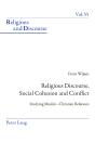 Religious Discourse, Social Cohesion And Conflict - Preview
