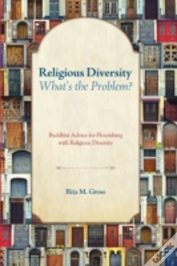 Capa do artigo Religious Diversitywhat'S The Problem?: Buddhist Advice For Flourishing With Religious Diversity