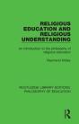 Religious Education And Religious Understanding - Preview