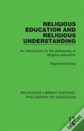 Religious Education And Religious Understanding