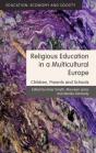 Religious Education In A Multicultural Europe - Preview