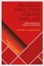 Religious Evolution And The Axial Age - Preview