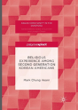 Religious Experience Among Second Generation Korean Americans - Preview