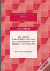 Religious Experience Among Second Generation Korean Americans