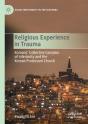 Religious Experience In Trauma - Preview