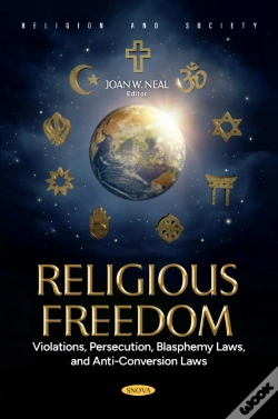 Capa do artigo Religious Freedom: Violations, Persecution, Blasphemy Laws, And Anti-Conversion Laws