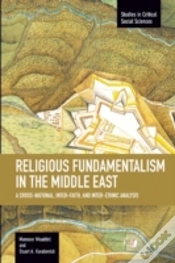 Capa do artigo Religious Fundamentalism In The Middle East: A Cross-National, Inter-Faith, And Inter-Ethnic Analysis