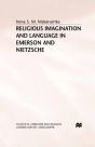 Religious Imagination And Language In Emerson And Nietzsche - Preview