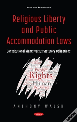 Capa do artigo Religious Liberty And Public Accommodation Laws: Constitutional Rights Versus Statutory Obligations