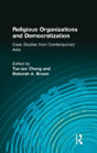 Religious Organizations And Democratization - Preview