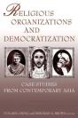 Religious Organizations And Democratization - Preview