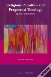 Religious Pluralism And Pragmatist Theology