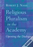 Religious Pluralism In The Academy