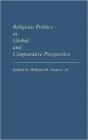 Religious Politics In Global And Comparative Perspective - Preview