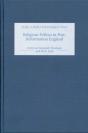 Religious Politics In Post-Reformation England - Preview