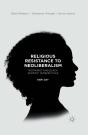 Religious Resistance To Neoliberalism - Preview