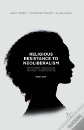 Religious Resistance To Neoliberalism