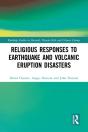 Religious Responses To Earthquake And Volcanic Eruption Disasters - Preview