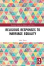 Religious Responses To Marriage Equality - Preview