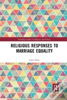 Religious Responses To Marriage Equality