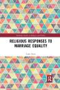 Religious Responses To Marriage Equality - Preview