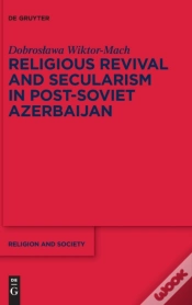 Capa do artigo Religious Revival And Secularism In Post-Soviet Azerbaijan