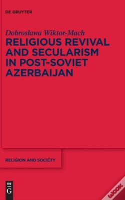 Capa do artigo Religious Revival And Secularism In Post-Soviet Azerbaijan