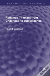 Religious Thinking From Childhood To Adolescence
