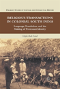 Religious Transactions In Colonial South India - Preview