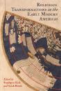 Religious Transformations In The Early Modern Americas - Preview