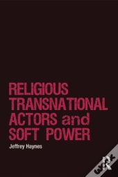 Religious Transnational Actors And Soft Power