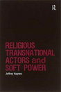 Religious Transnational Actors And Soft Power - Preview