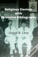 Religious Zionism With Extensive Bibliography