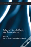 Religiously Oriented Parties And Democratization