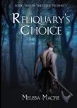 Reliquary'S Choice