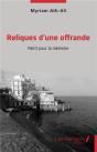 Reliques D'Une Offrande - Recit Pour La Memoire - Preview