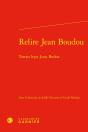 Relire Jean Boudou / Tornar Legir Joan Bodon - Preview