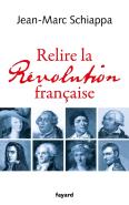 Relire La Révolution Française
