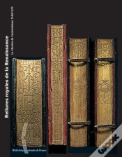 Capa do artigo Reliures Royales De La Renaissance : La Librairie