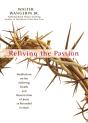 Reliving The Passion - Preview
