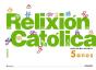 Relixión Católica 5 Anos. - Preview