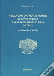 Capa do artigo Rellaçaõ da Vida e Morte da Serva de Deos a Veneravel Madre Elenna da Crus