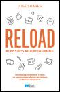 Reload. Menos stress. Melhor performance. - Preview