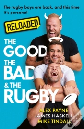 Capa do artigo Reloaded Â€“ The Good, The Bad & The Rugby