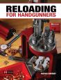 Reloading For Handgunners - Preview