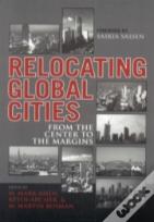 Relocating Global Cities
