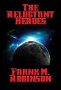 Reluctant Heroes - Preview