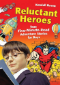 Reluctant Heroes - Preview