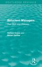 Reluctant Managers (Routledge Revivals) - Preview
